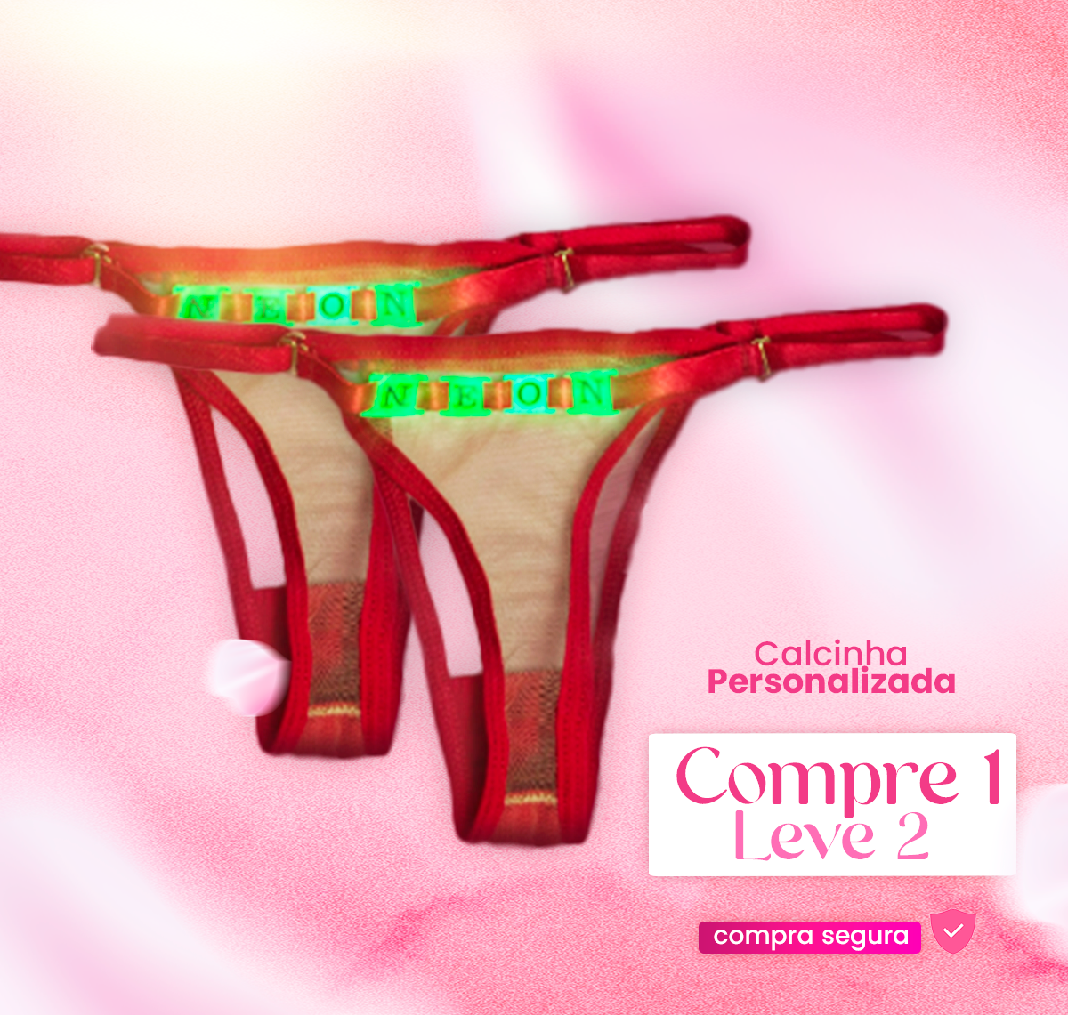 Calcinha Neon Compre 1 Leve 2 - Frases que brilham no Escuro